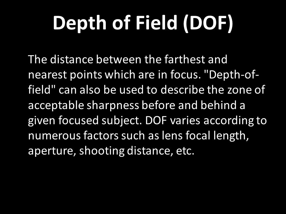 Depth of Field (DOF)