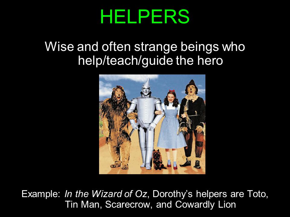 Wise and often strange beings who help/teach/guide the hero
