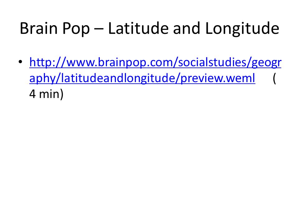 Brain Pop – Latitude and Longitude