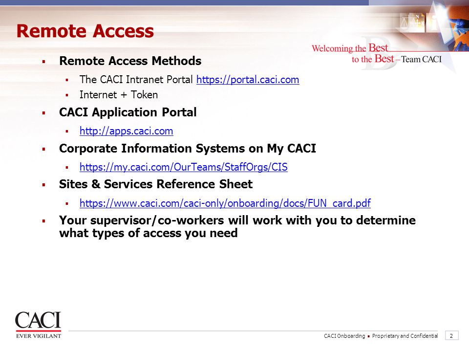Remote Access Remote Access Methods CACI Application Portal