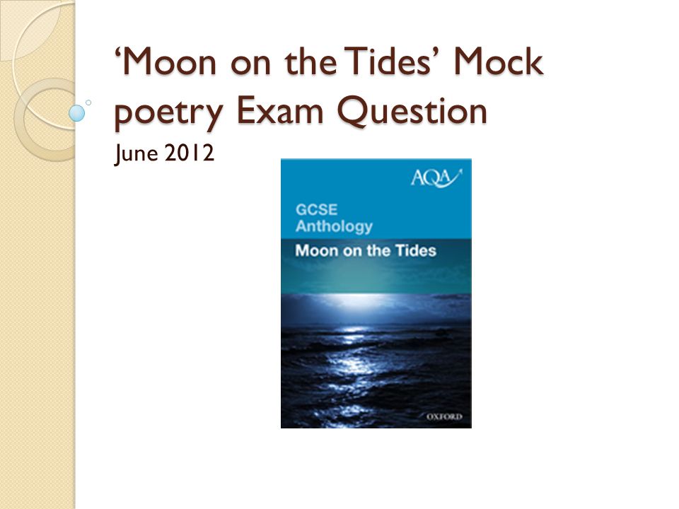 ‘Moon on the Tides’ Mock poetry Exam Question