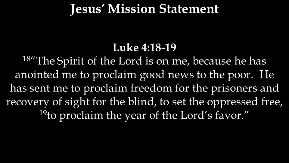 Jesus’ Mission Statement