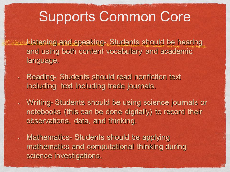 Supports Common Core Listening and speaking- Students should be hearing and using both content vocabulary and academic language.