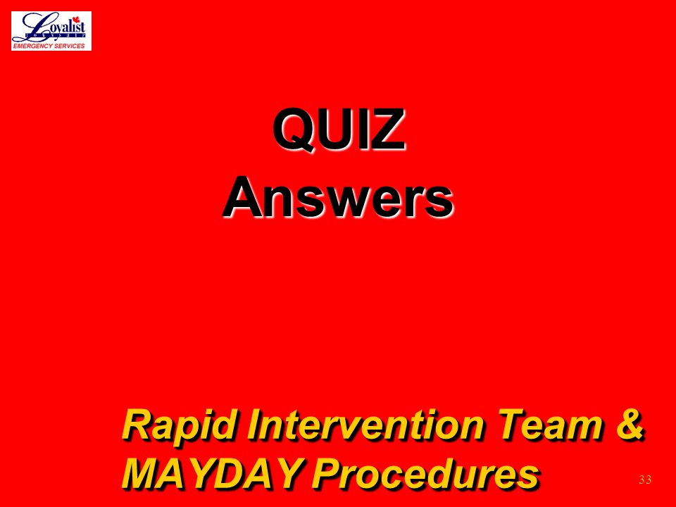Rapid Intervention Team & MAYDAY Procedures