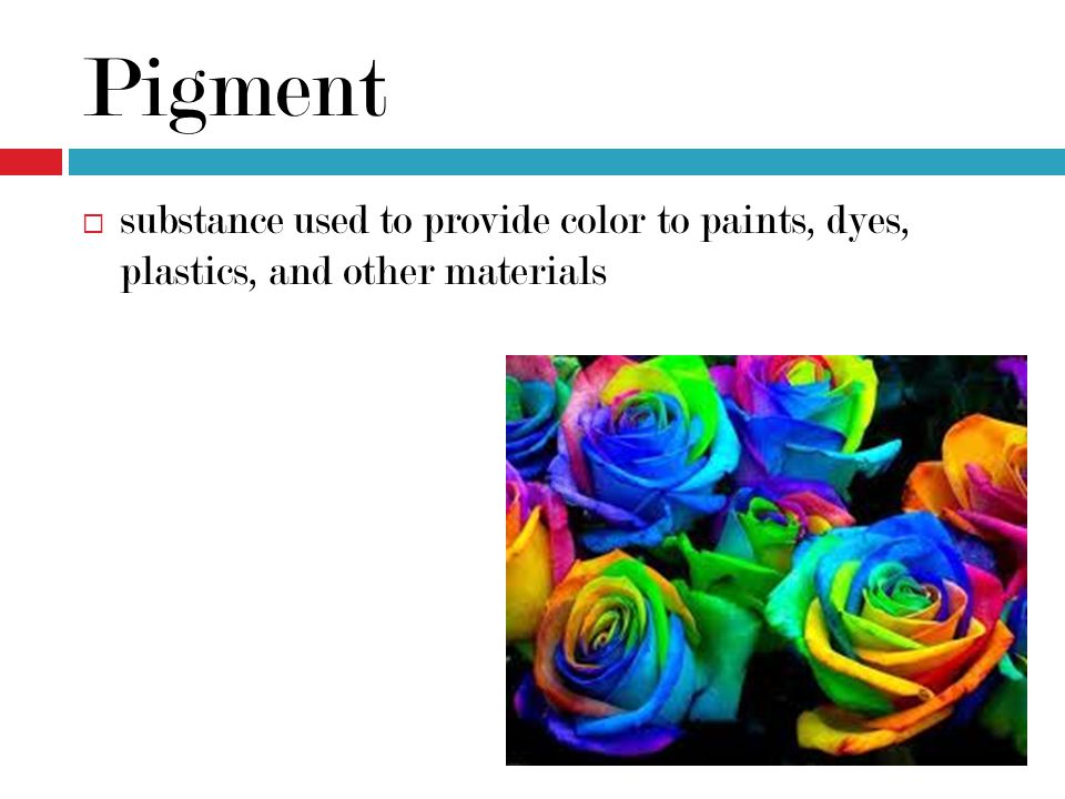 Pigment substance used to provide color to paints, dyes, plastics, and other materials.