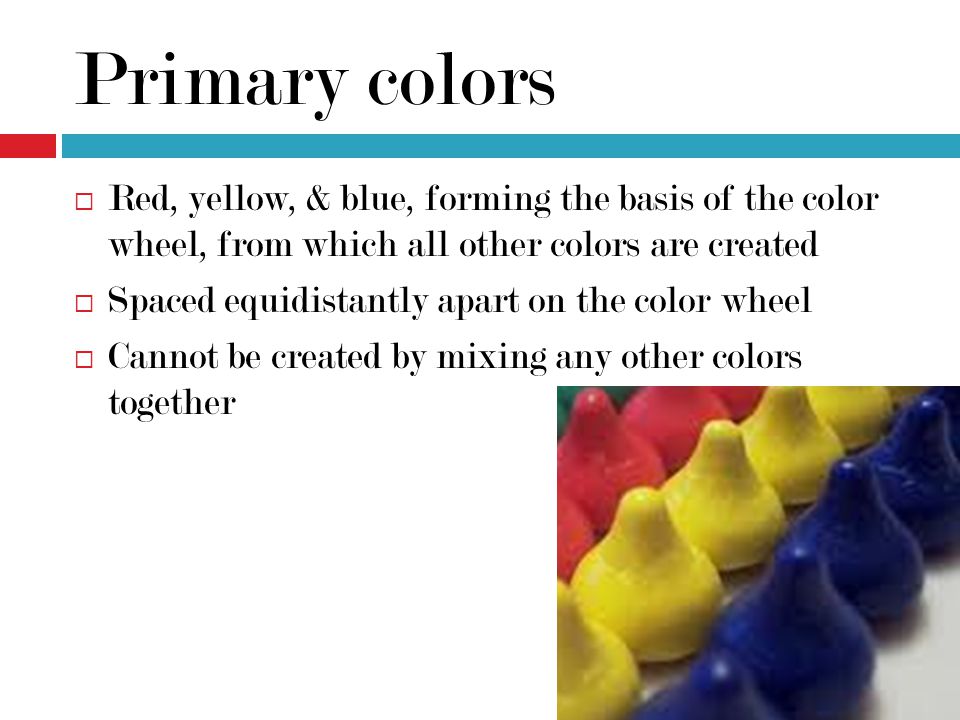 Primary colors Red, yellow, & blue, forming the basis of the color wheel, from which all other colors are created.