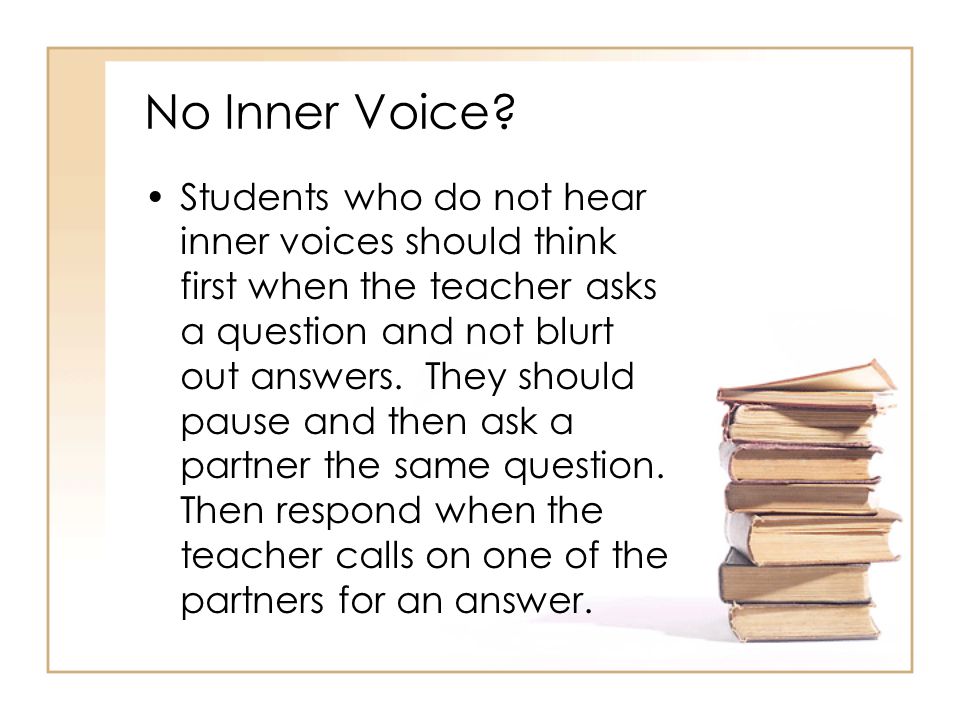 No Inner Voice