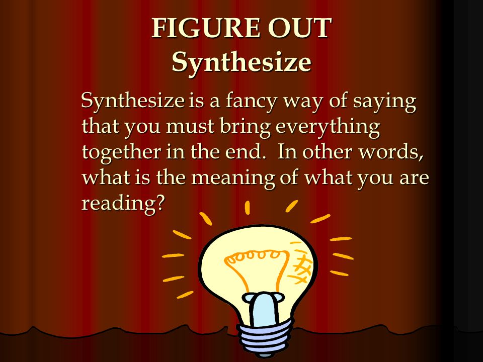 FIGURE OUT Synthesize