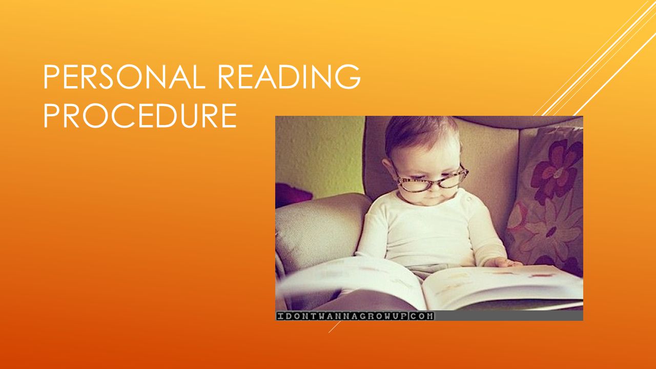 Personal reading procedure