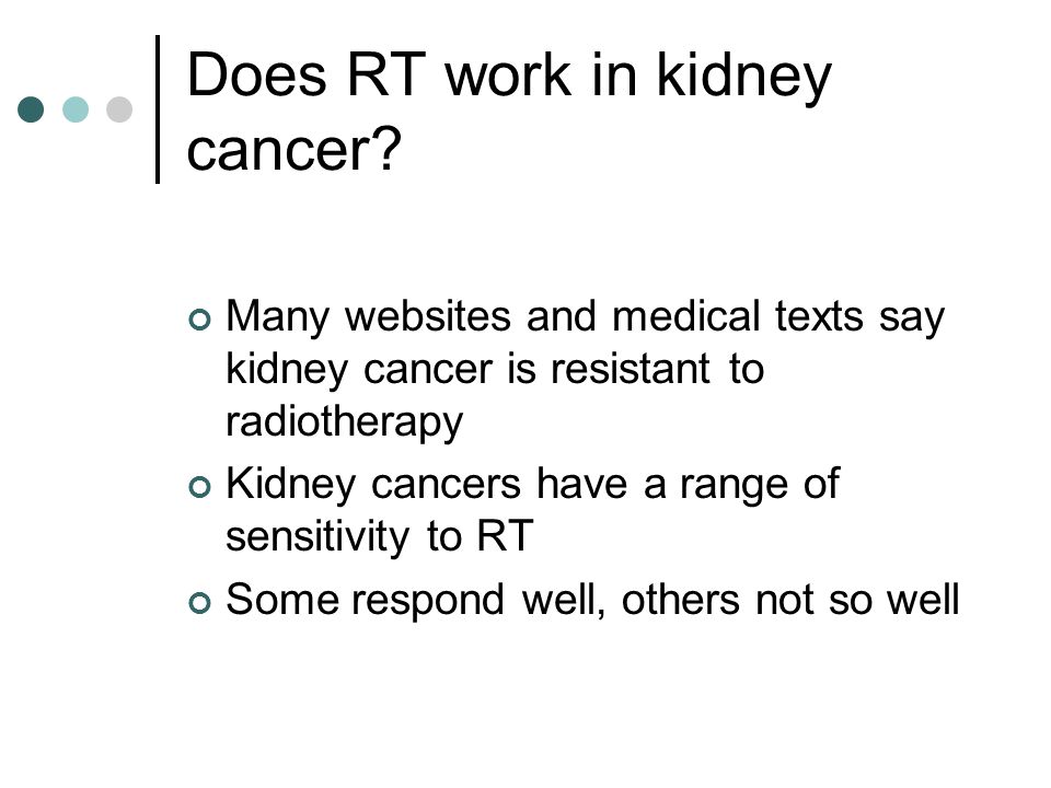 Does RT work in kidney cancer