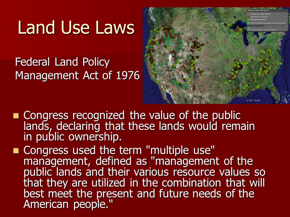 Land Use Laws Federal Land Policy Management Act of 1976