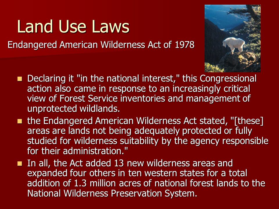 Land Use Laws Endangered American Wilderness Act of 1978