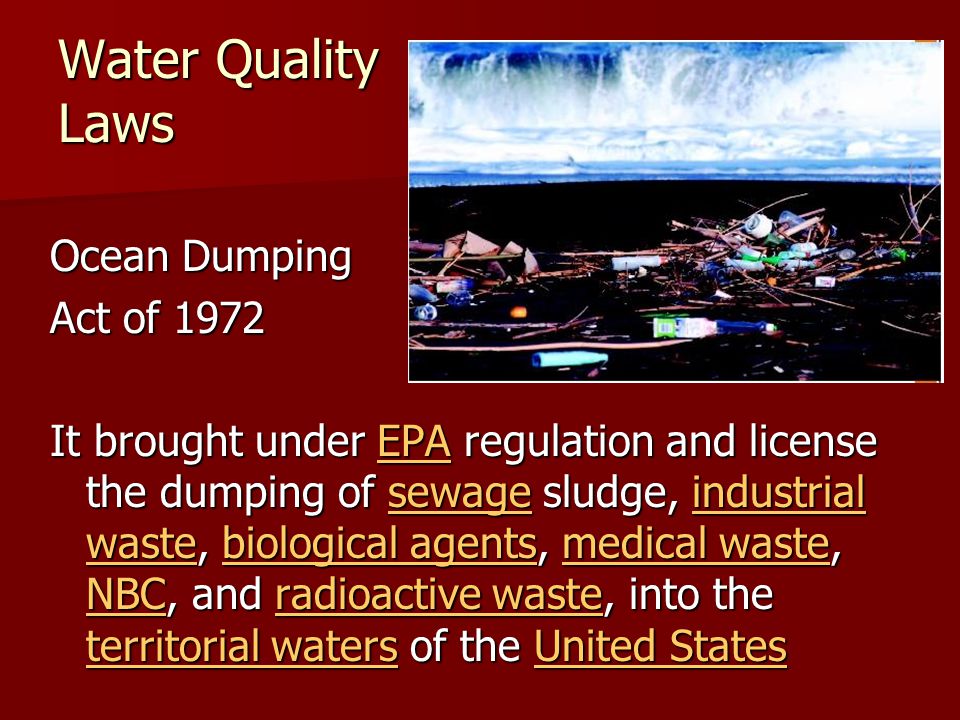 Water Quality Laws Ocean Dumping Act of 1972