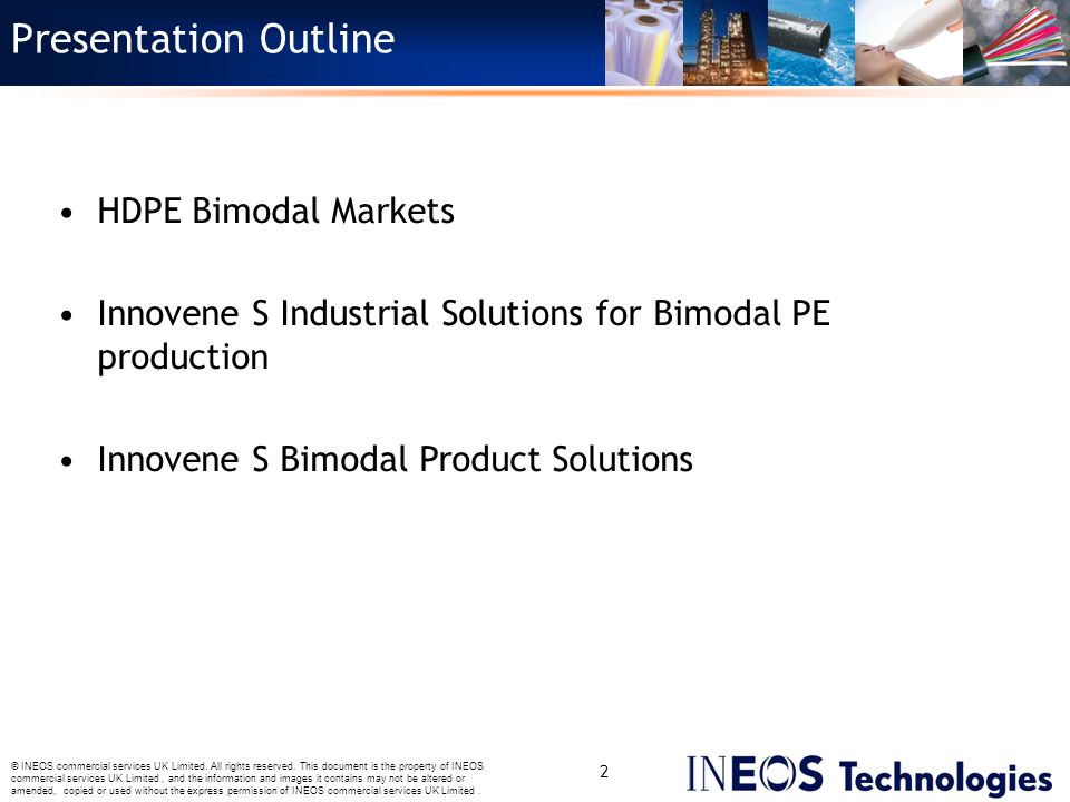 Presentation Outline HDPE Bimodal Markets