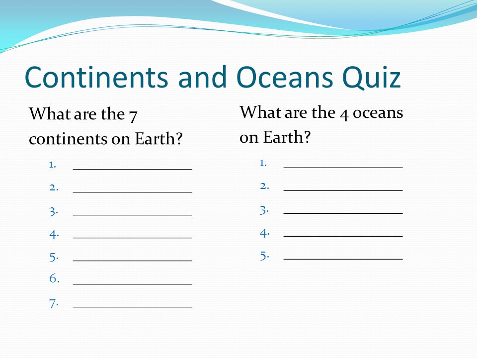 Continents and Oceans Quiz