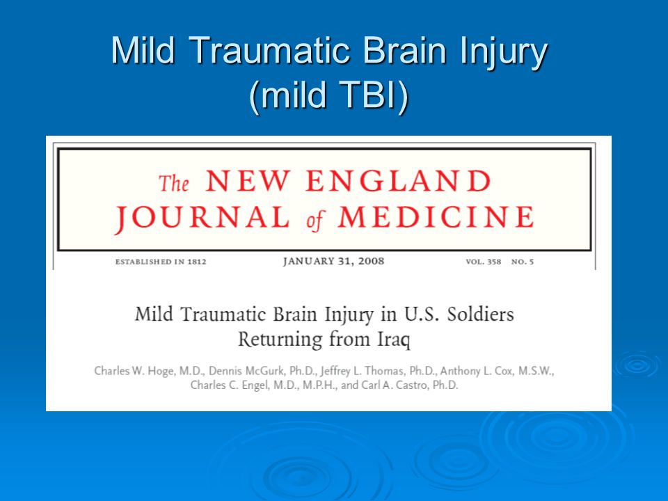 Mild Traumatic Brain Injury (mild TBI)