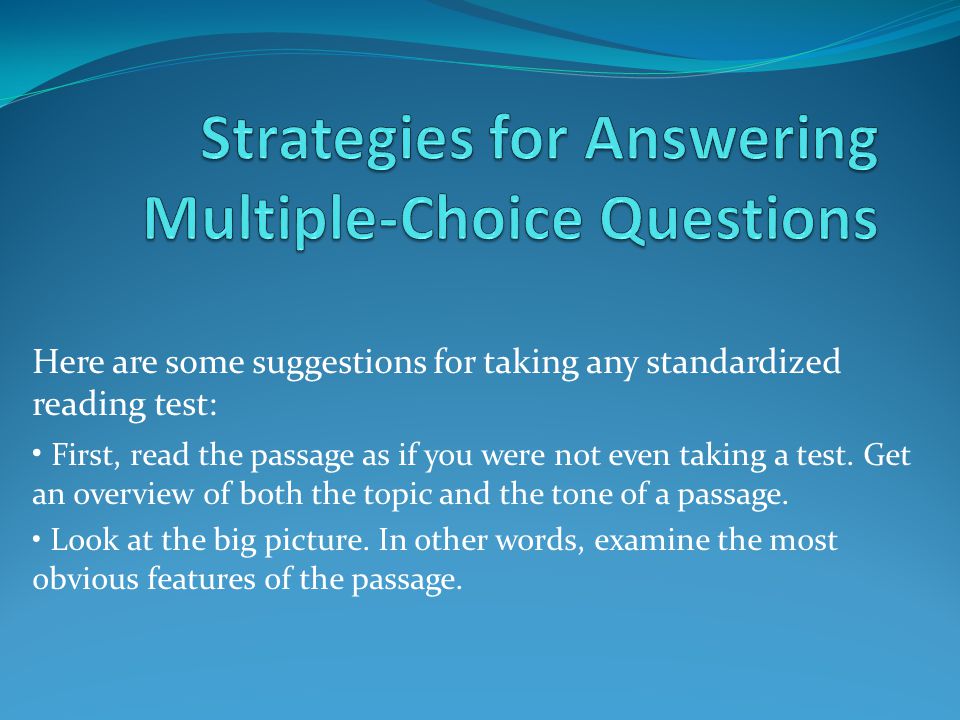 Strategies for Answering Multiple-Choice Questions
