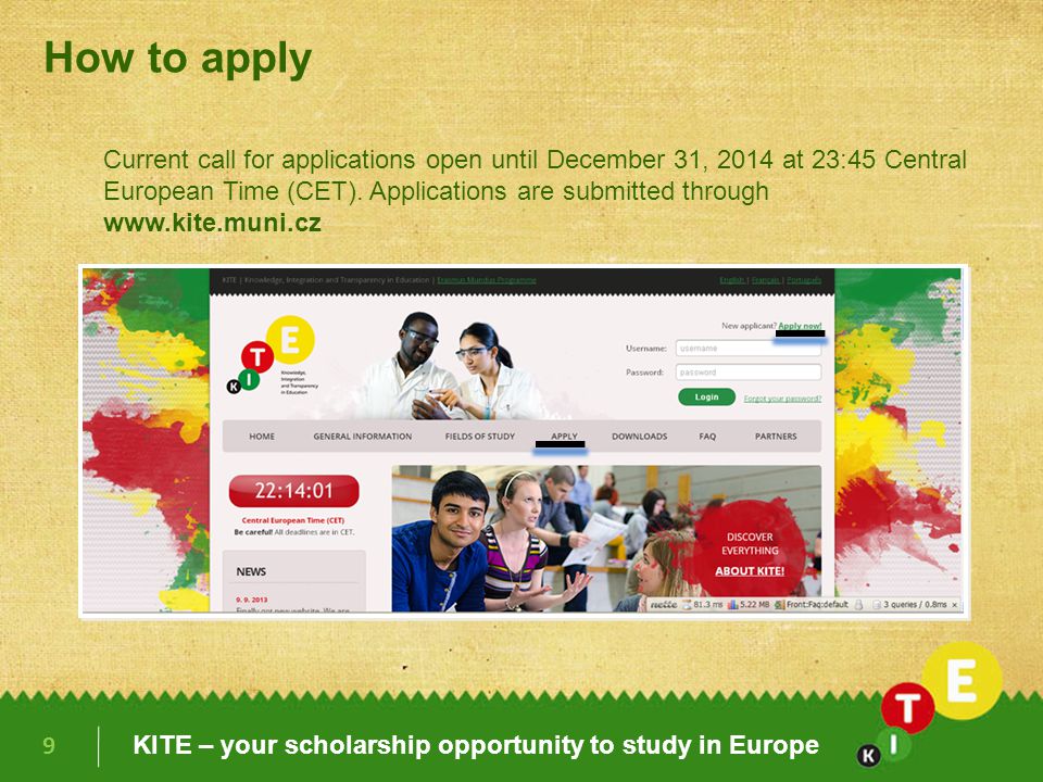 How to apply Current call for applications open until December 31, 2014 at 23:45 Central European Time (CET). Applications are submitted through.
