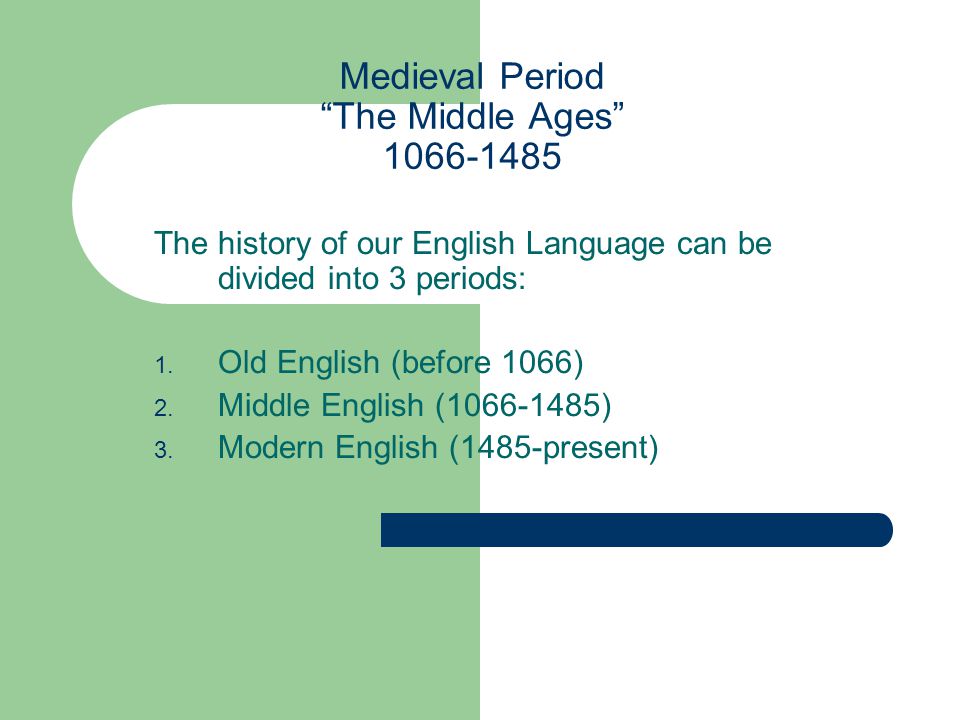 Medieval Period The Middle Ages