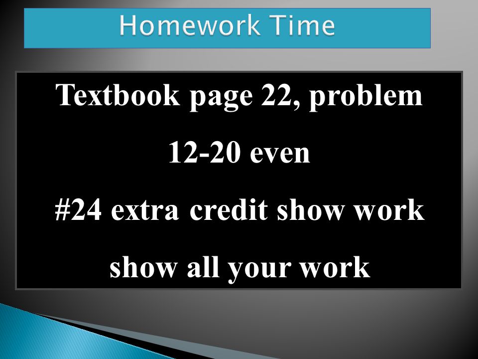 #24 extra credit show work