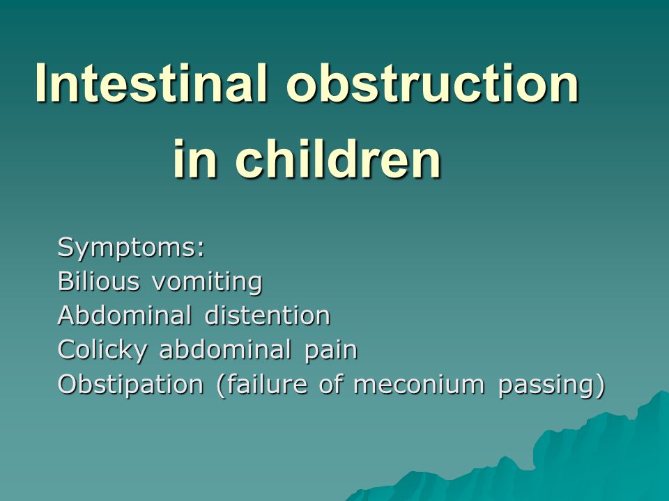 Intestinal Obstruction In Children Ppt Video Online Download