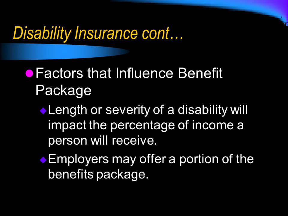 Disability Insurance cont…