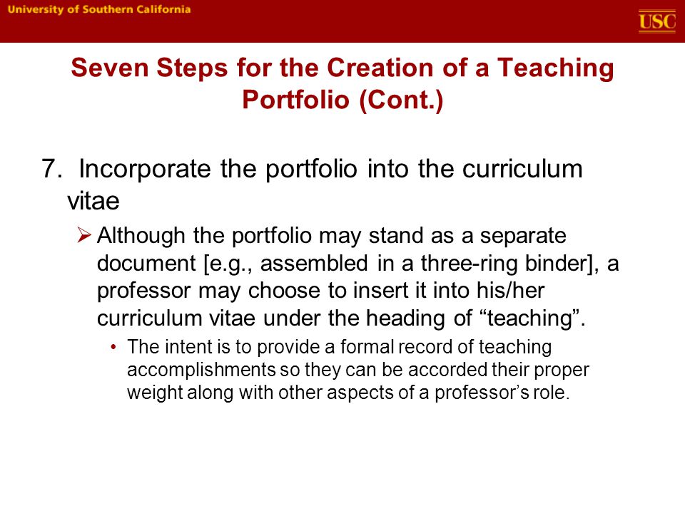 Seven Steps for the Creation of a Teaching Portfolio (Cont.)
