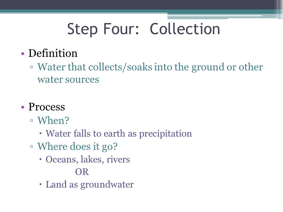 Step Four: Collection Definition Process