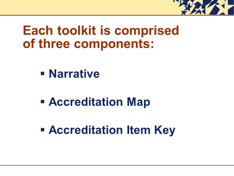 Each toolkit is comprised of three components:
