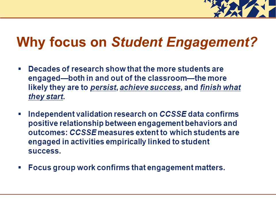 Why focus on Student Engagement