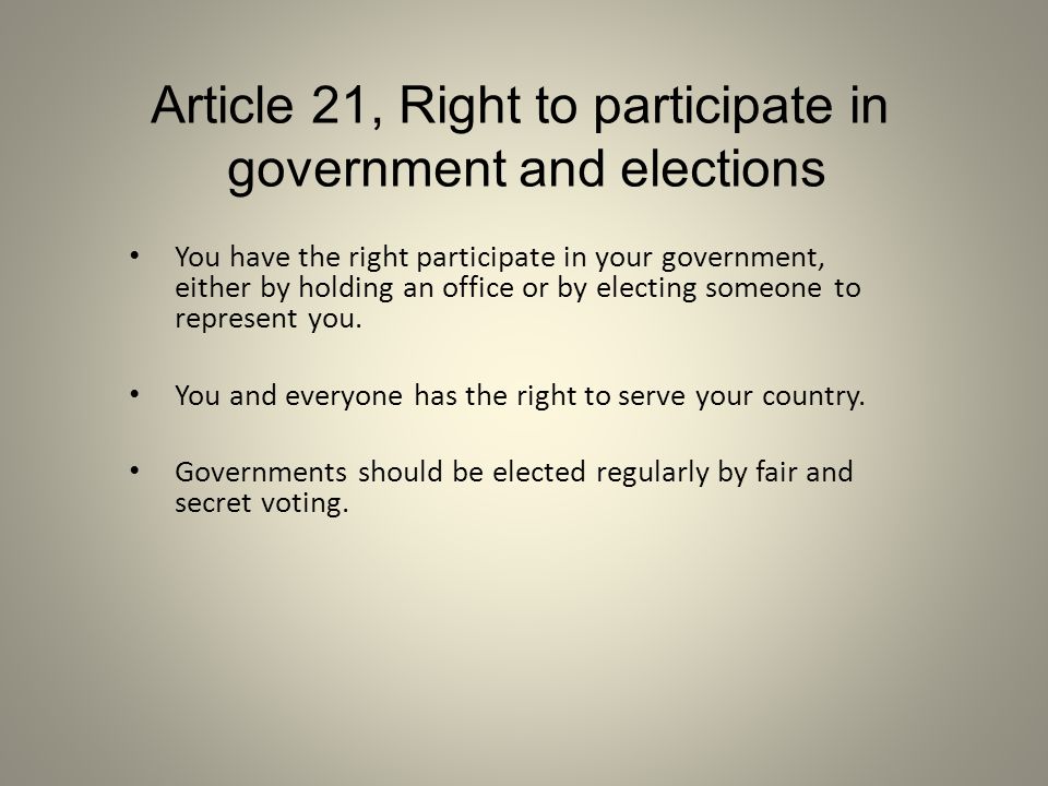 Article 21, Right to participate in government and elections