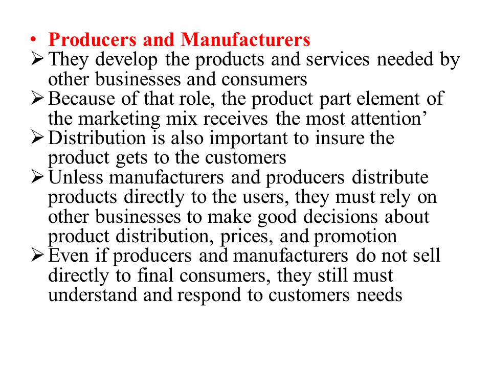 Producers and Manufacturers