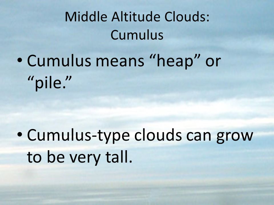 Middle Altitude Clouds: Cumulus