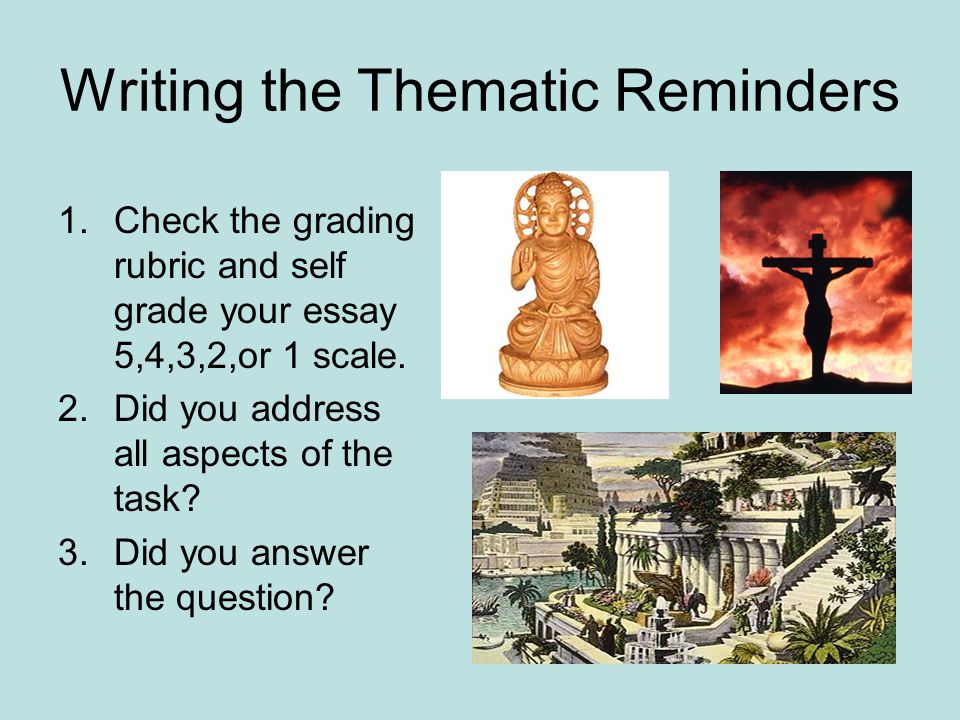 Writing the Thematic Reminders