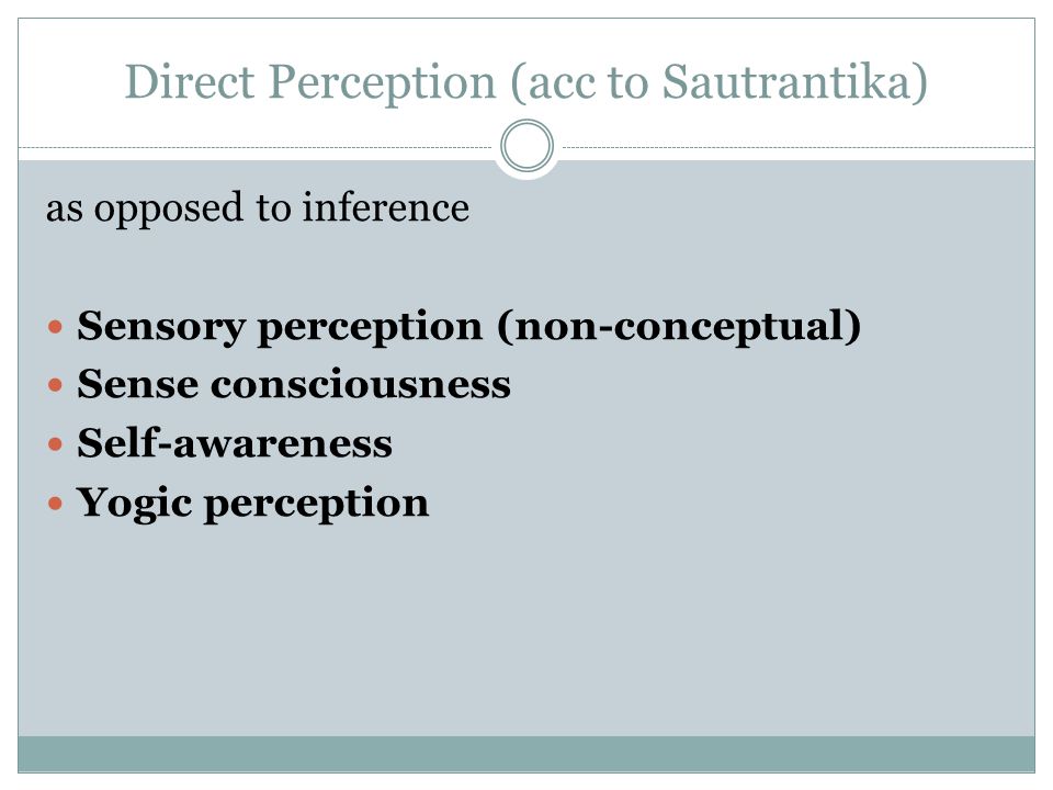 Direct Perception (acc to Sautrantika)