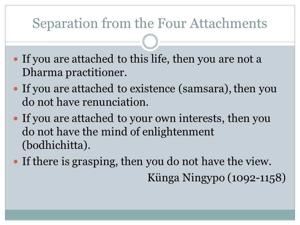 Separation from the Four Attachments