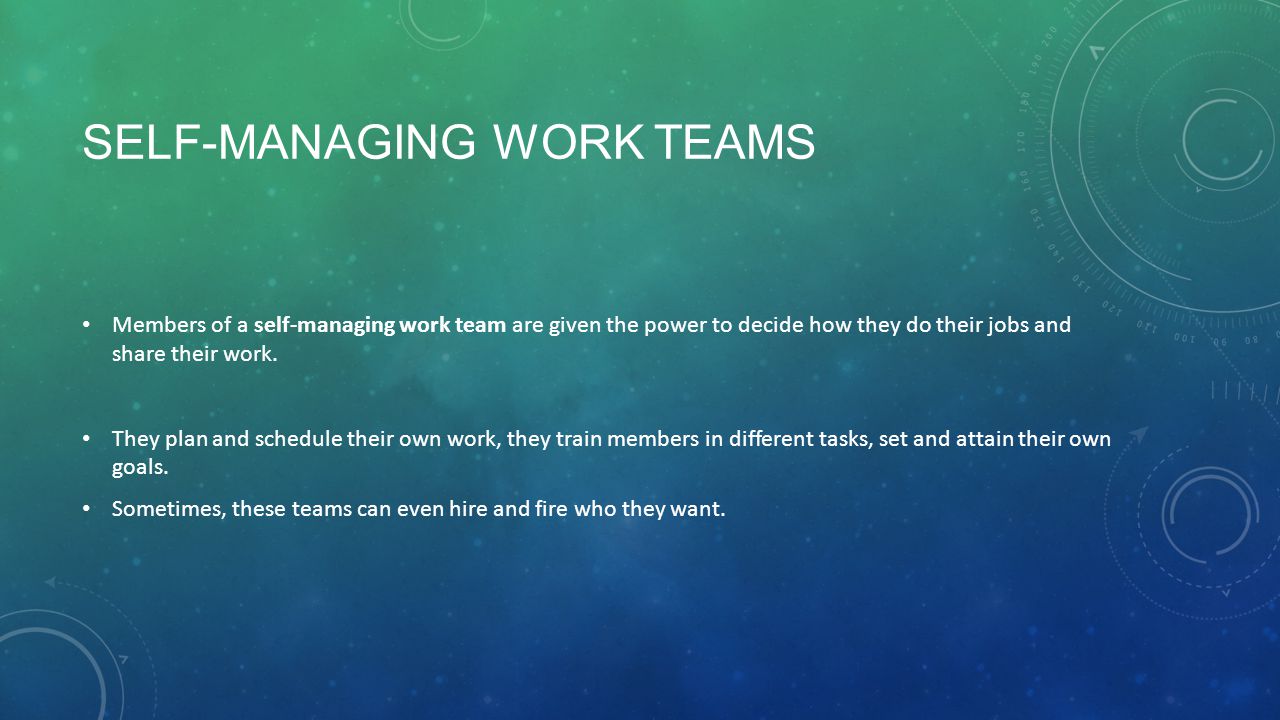 Self-Managing work teams