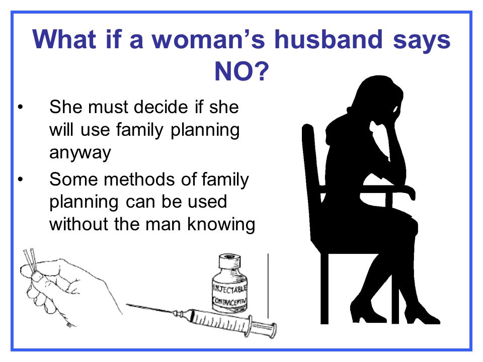What if a woman’s husband says NO