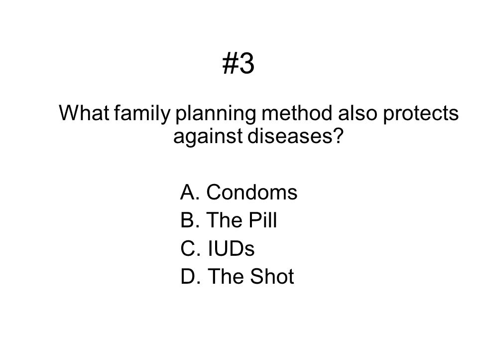 What family planning method also protects against diseases