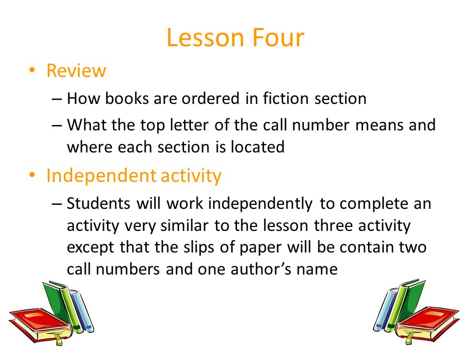 Lesson Four Review Independent activity