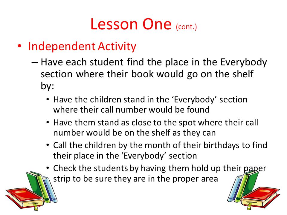 Lesson One (cont.) Independent Activity
