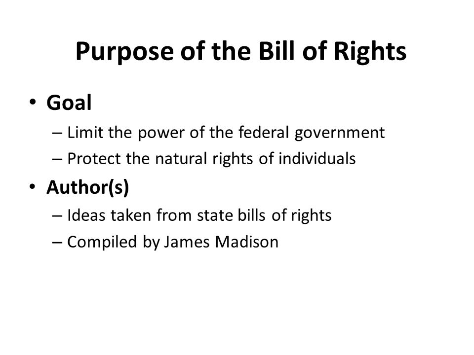 Purpose of the Bill of Rights