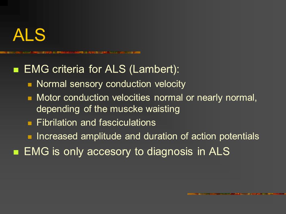 ALS EMG criteria for ALS (Lambert):