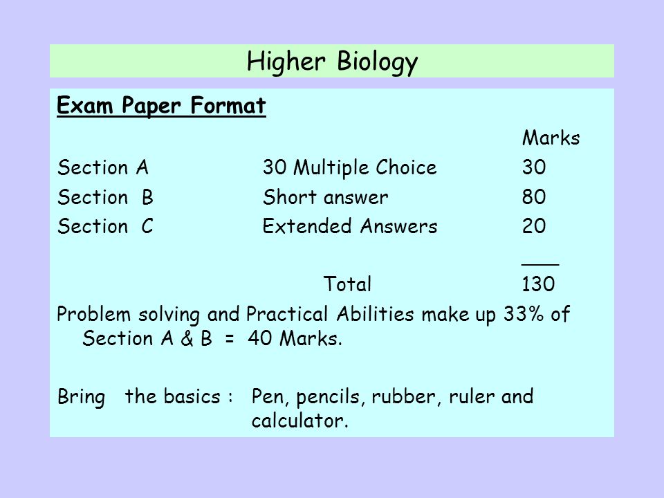 Higher Biology Exam Paper Format Marks Section A 30 Multiple Choice 30