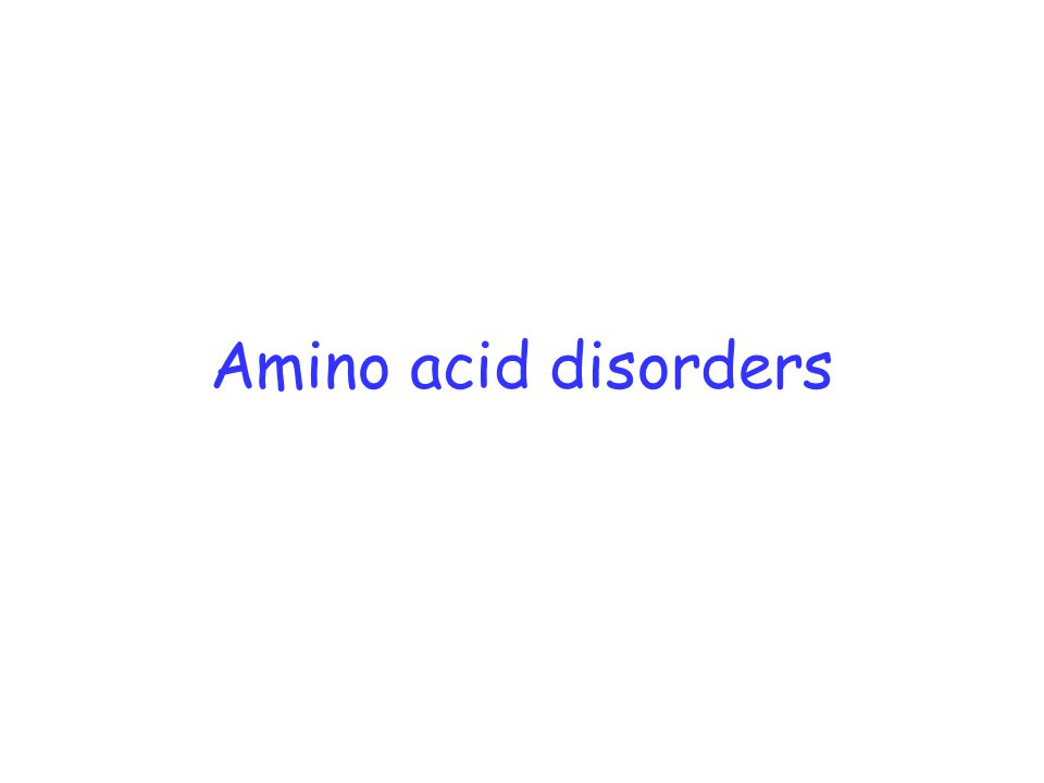 Amino acid disorders