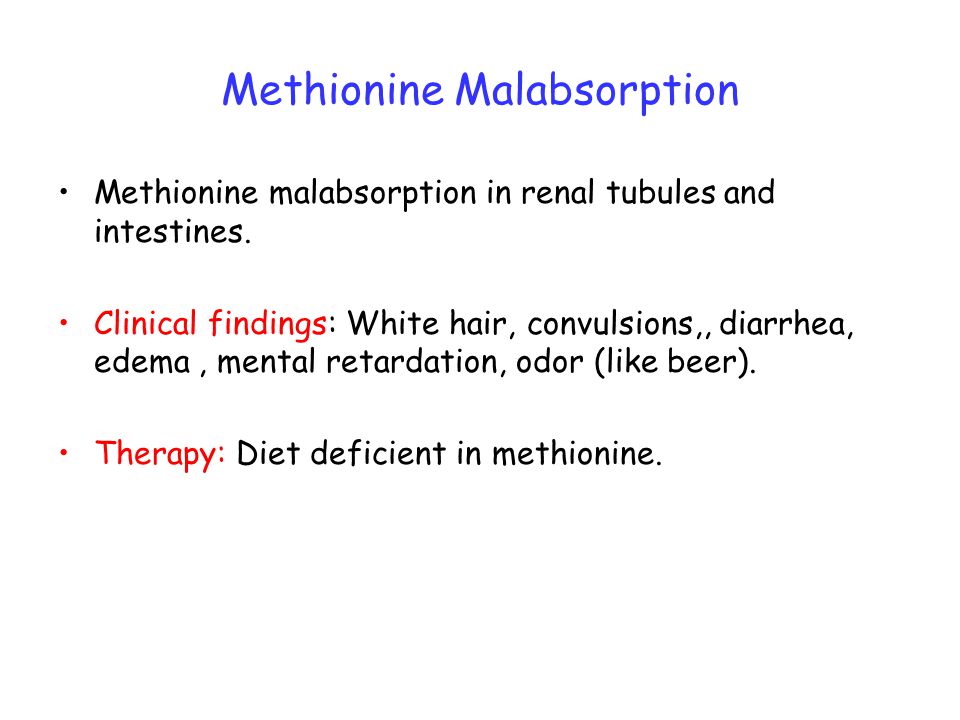 Methionine Malabsorption