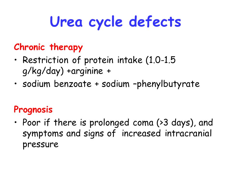 Urea cycle defects Chronic therapy