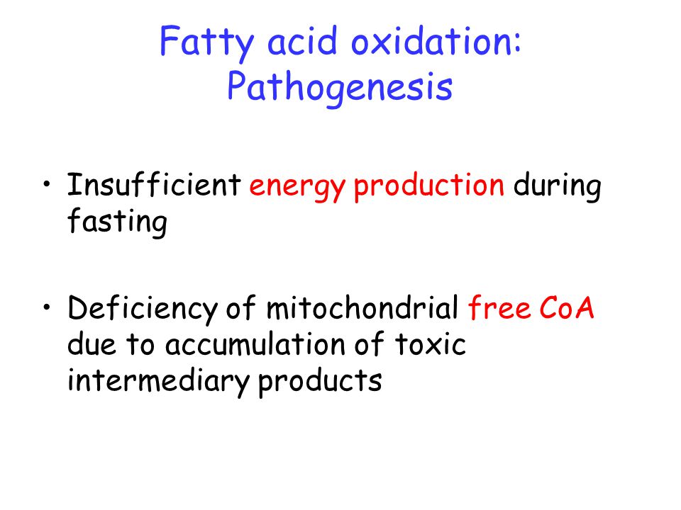 Fatty acid oxidation: Pathogenesis