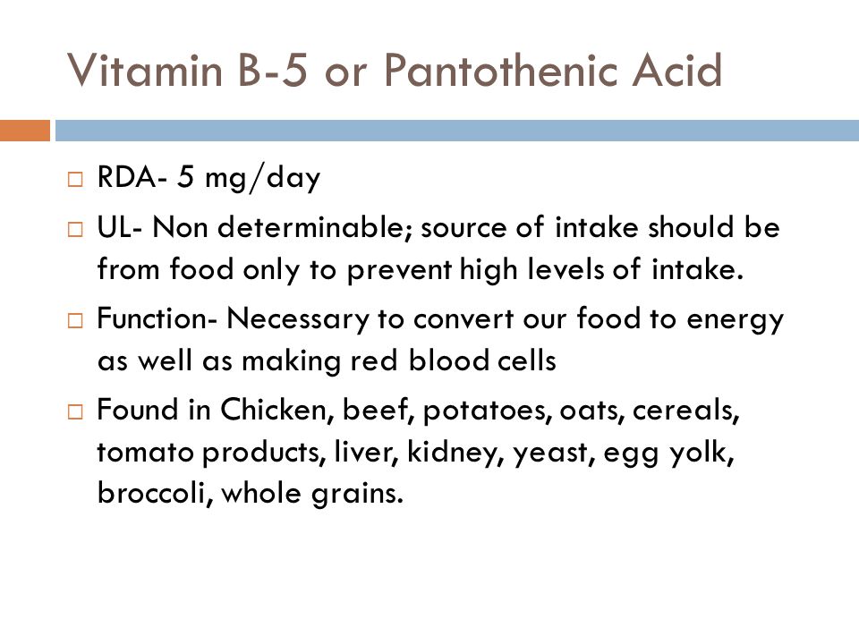 Vitamin B-5 or Pantothenic Acid