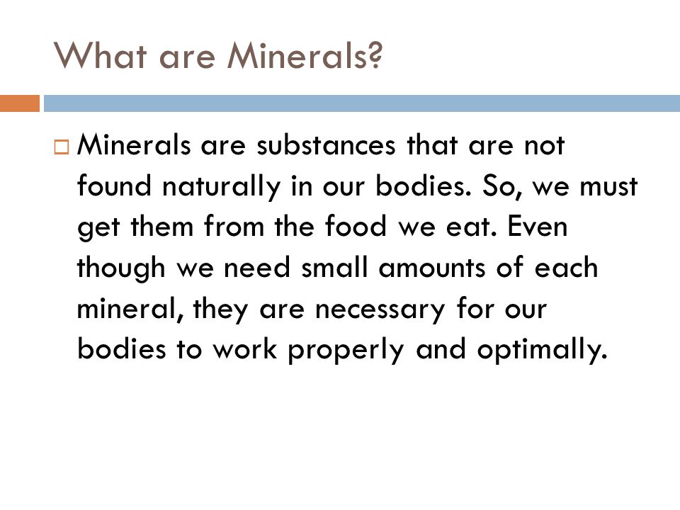 What are Minerals